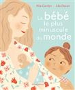 Le Bébé le plus minuscule du monde