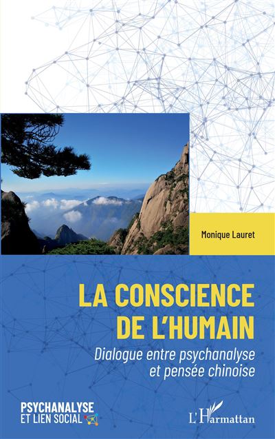 La conscience de l'humain - Monique Lauret - broché