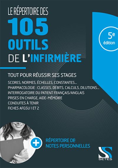 Le répertoire des 105 outils de l'infirmière