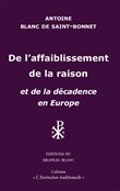 De l'affaiblissement de la raison