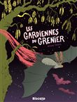 Les Gardiennes du grenier