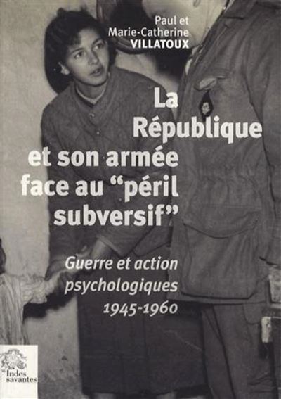 La république et son armée face au péril subversif
