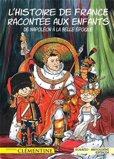 L'histoire de france racontee aux enfants,5:de napoleon a la