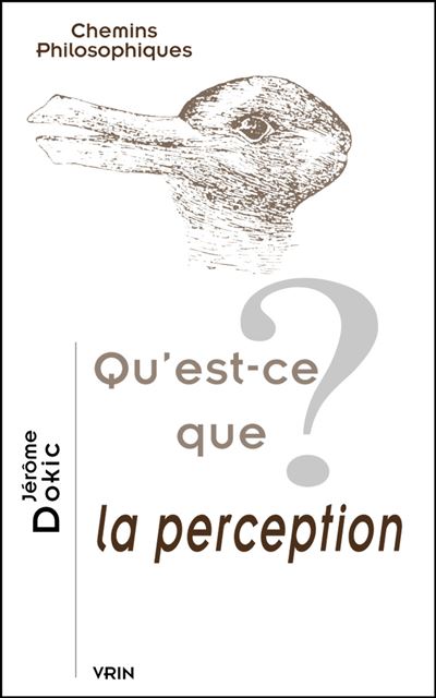 Qu'est-ce que la perception ?