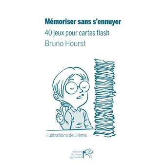 Mémoriser sans ennuyer