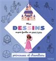 Mes dessins super faciles - Princesses et chevaliers