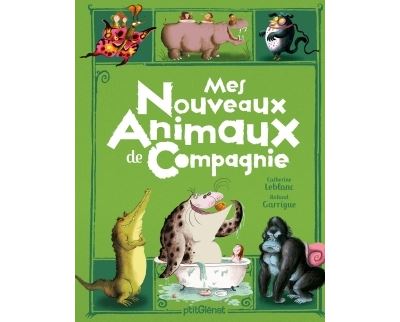 Mes nouveaux animaux de compagnie