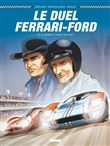 Le Duel Ferrari-Ford