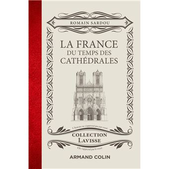 La France du temps des Cathédrales
