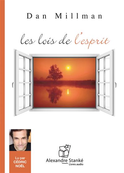 Les lois de l'esprit - Dan Millman - Texte lu (CD)