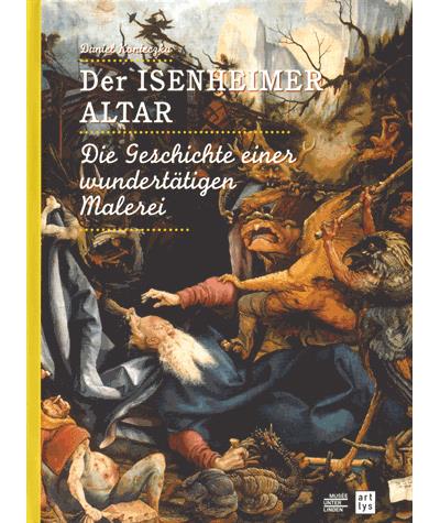 Le retable d'Issenheim - Daniel Konieczka - broché