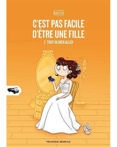 C'est pas facile d'être une fille