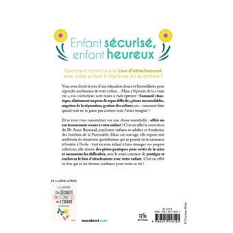 Enfant sécurisé, enfant heureux