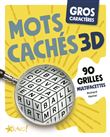 Gros caractères : Mots cachés 3D