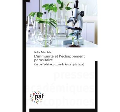 L immunite et l echappement parasitaire