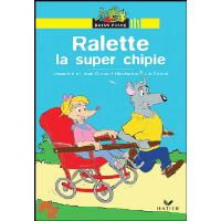 Ralette la super chipie