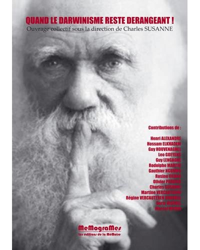 Quand le darwinisme reste dérangeant !