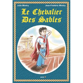 Le chevalier des sables