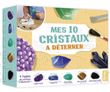 Mes 10 cristaux à déterrer