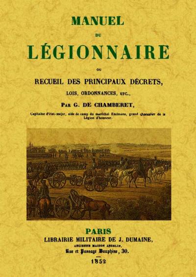 Manuel du légionnaire - G. De Chamberet - broché