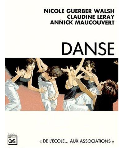 Danse - Claudine Leray - broché