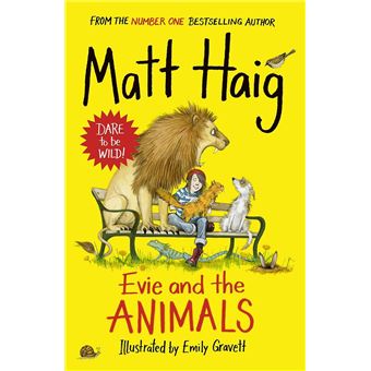 HAIG MATT, EVIE AND THE ANIMALS