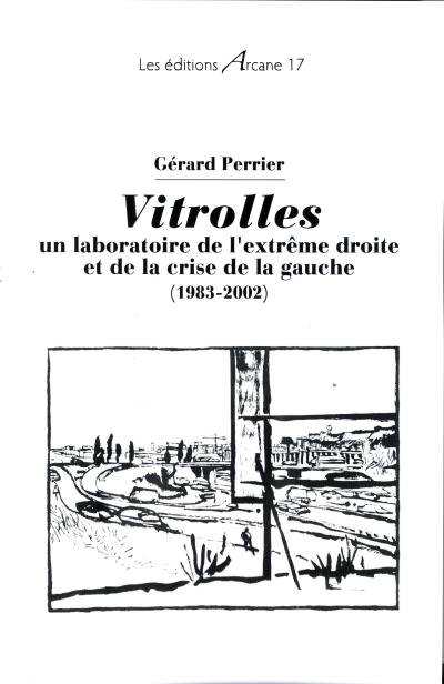 Vitrolles, un laboratoire de l'extrême-droite
