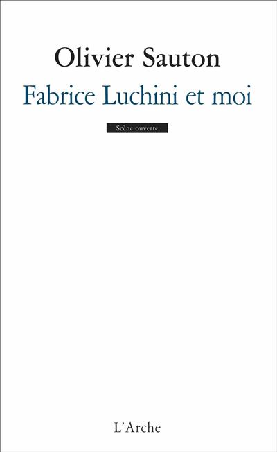 Fabrice Luchini et moi