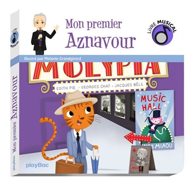 Livre musical - Mon premier Aznavour - Mélanie Grandgirard - cartonné