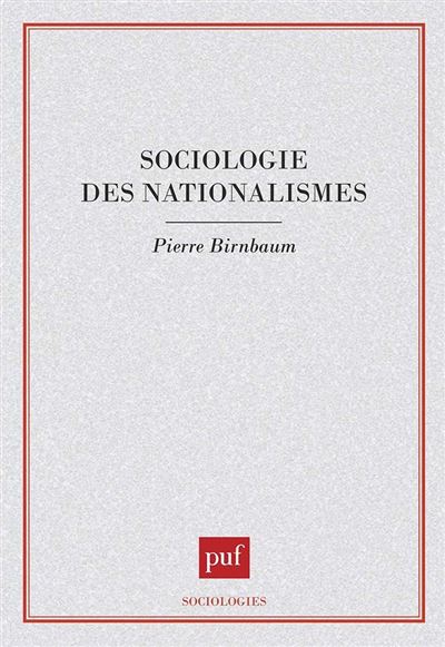 Sociologie des nationalismes