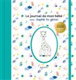 Le journal de mon bébé avec Sophie la girafe - Edition spéciale 60 ans