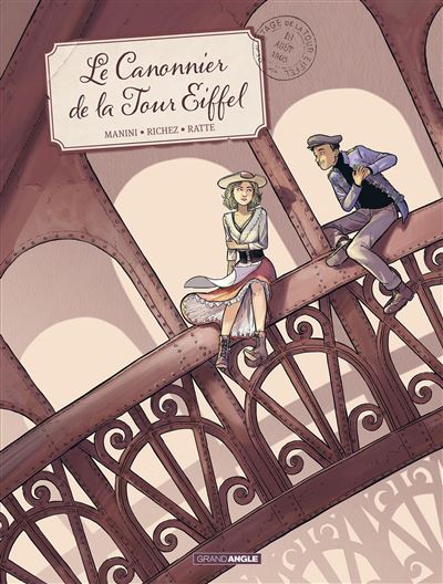 Le Canonnier de la Tour Eiffel - histoire complète - Jack Manini - cartonné