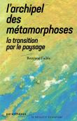 L’Archipel des métamorphoses