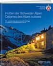 CABANES DES ALPES SUISSES