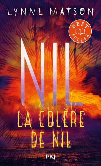 Nil - tome 3 La colère de Nil - Lynne Matson - Poche
