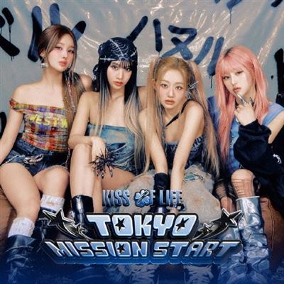 TOKYO MISSION START キオプ　kiss of life Tokyo Mission Start (Type B) - Kiss Of Life - CD album - Achat