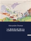 La bouillie de la comtesse berthe