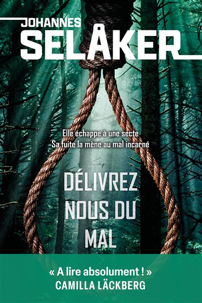 Délivrez-nous du mal - Johannes Selaker - broché