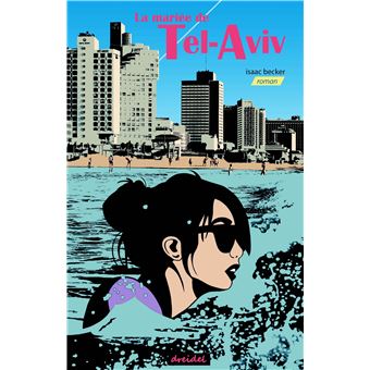 La Mariée de Tel-Aviv