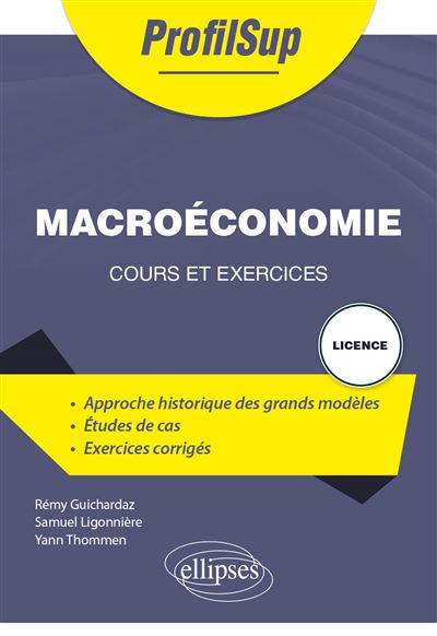 Macroéconomie - cours et exercices - Remy Guichardaz - broché