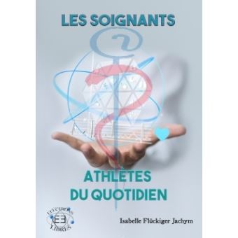 Les soignants, athlètes du quotidien