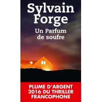 Un parfum de soufre