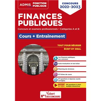 Finances publiques - Cours et entraînement - Concours et examens 2022-2023 - Catégories A et B