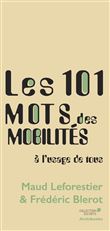 Les 101 mots des mobilités, à l'usage de tous