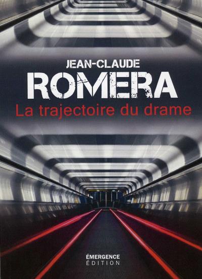 La trajectoire du drame
