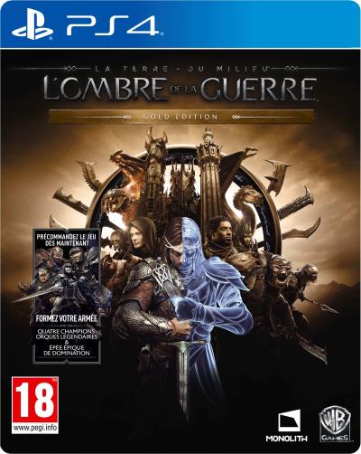 La Terre du Milieu L Ombre de la Guerre Edition Gold PS4