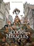 La cour des miracles T01 - Anacréon, Roi des gueux