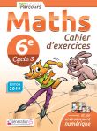 Maths 6ème Cahier d'exercices Workbook Cycle 4
