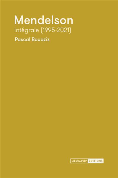 Mendelson - Pascal Bouaziz - broché