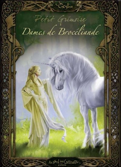Petit Grimoire Les Dames de Brocéliande